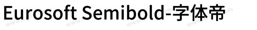 Eurosoft Semibold字体转换